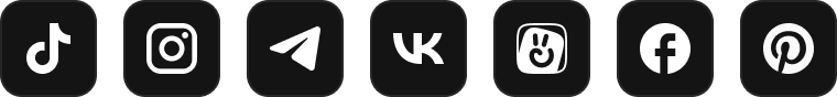 TikTok, Instagram, Telegram, VK, VK Clips, Facebook, Pinterest